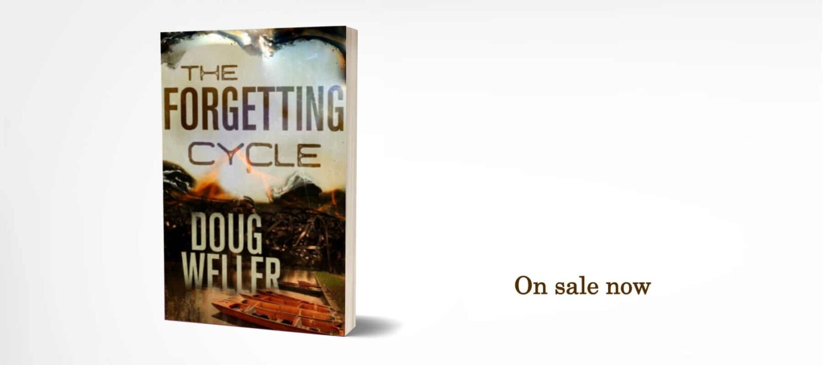 The Forgetting Cycle by Doug Weller on sale now