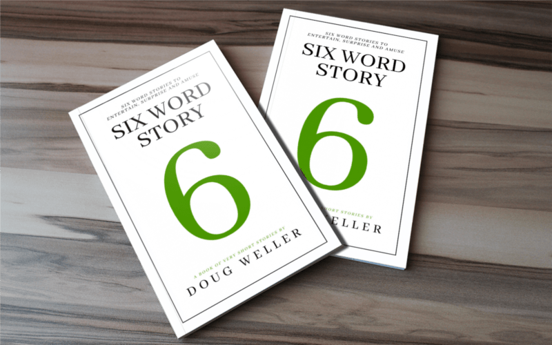 Six Word Wonder: Stories, poems, memoirs and jokes to entertain and amuse  in only six words: 1